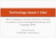 Technology Doesn’T Bite! Show