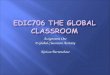 EdIC706 The Global Classroom