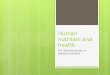 A3. Special Issues In Nutrition