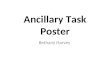 Ancillary task poster