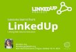 Lessons Learnt from LinkedUp