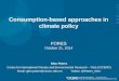 Consumption-based approaches in climate policy - Glen Peters
