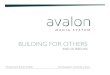 Building for Others and Ourselves: Avalon Media System