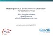 Heterogeneous Self-Service Automation for SDN Dev/Test