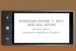 Windows phone 7, WCF, and SQL Azure