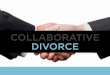 FAQ: Collaborative Divorce