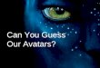 Can you guess our avatars-Team Pride