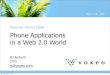 Phone Applications in a Web 2.0 World