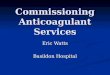 Commissioning Anticoagulant services