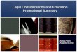 Legal considerations and education