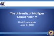 Cansat 2008: University of Michigan Victor V Final Presentation