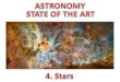 Astronomy - State of the Art - Stars