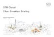 STR Global Client Breakfast Briefing (October 2013) - Global Hotel Construction Report