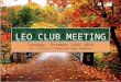 Leo Club Meeting-October 14, 2014
