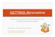 Front End of Innovation: GETTING INnovative - Discover Personal Innovation Methods That Work In Any Business Model
