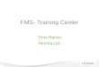 Fms Training Center presentation in simulation seminar