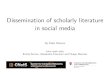Dissemination of scholarly literature in social media