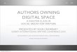 Authors Owning Digital Space: A Master Class in Social Media for Writers