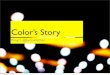 Color's Story