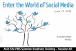 Enter the World of Social Media - MO SWPBS Summer Institute - Session 6E