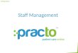 Staff management in Practo