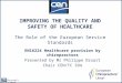 Cen improving quality and safety of healthcare 2013 b
