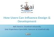 How Users Influence Design & Development