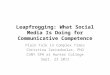 Christina Zarcadoolas - Leapfrogging: What Social Media Is Doing for Communicative Competence.pptx