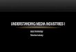 Media Industries_Understanding Media Industries