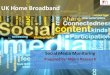 Broadband quality - social media monitoring