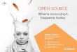 Open Source, Where Innovation Happens Today - Peter Dens