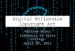 Digital millennium copyright act