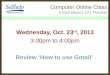Self help computer class Gmail email 101 102313