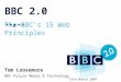 BBC2.0: The BBC’s 15 Web Principles