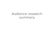 Audience summary research