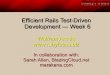 Efficient Rails Test-Driven Development - Week 6