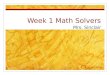 Math solvers week 1