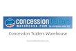 Concession Trailers Warehouse