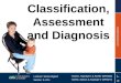 Section 5 - Classification, Diagnosis and Assessment