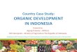 Organic Development in Indonesia 2012