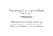 Lecture 1  marketing communications theory