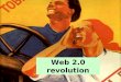 Web 2.0 Revolution: Does it matter?