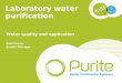Laboratory Water Purification Technology, Products and Water Quality Standards