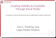 Creating visibility through social media