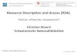 Christian Aliverti: Resource Description and Access - RDA