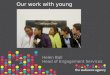 The Audience Agency: our work with young people and cultural organisations