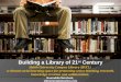 Building 21st century library by Nooruddin