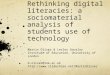 Rethinking digital literacies: a sociomaterial analysis of students use of technology