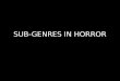 Horror genres