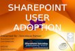 SharePoint User Adoption - SPSJHB - Feb 2011